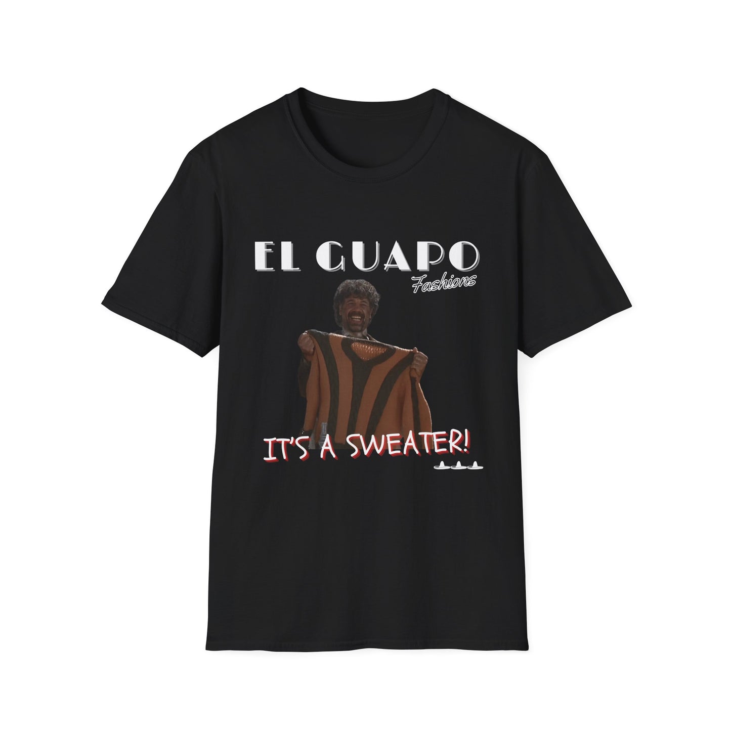 The Three Amigos "El Guapo Fashions" Tee – “It’s a Sweater!” Movie Edition