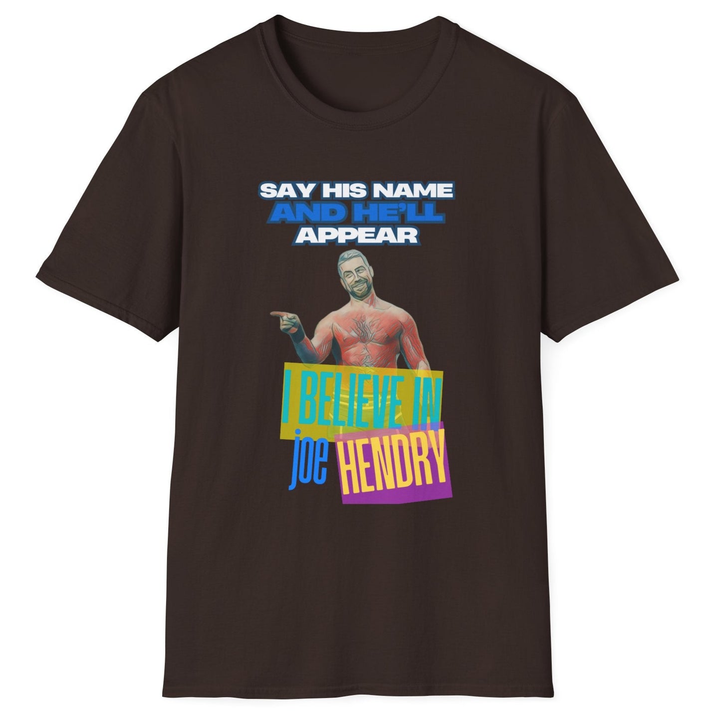 Homage to THE Joe Hendry, Pro Wrestling T-Shirt - Because The One Thing missing from Pro Wrestling is Pop Music!