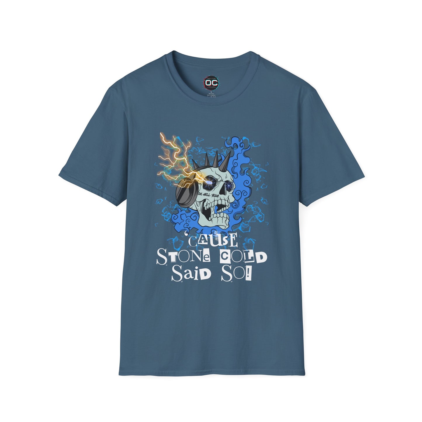 "'Cause Stone Cold Said So" Tee – Stone Cold Steve Austin Tribute Shirt