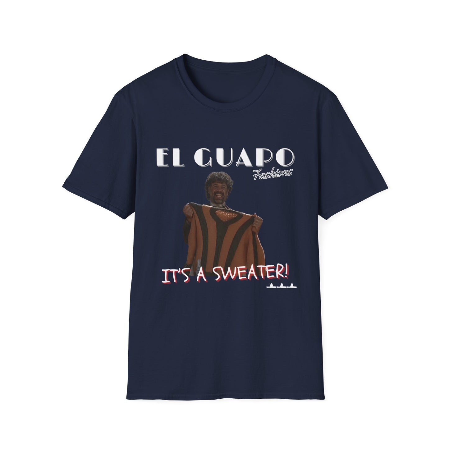 The Three Amigos "El Guapo Fashions" Tee – “It’s a Sweater!” Movie Edition