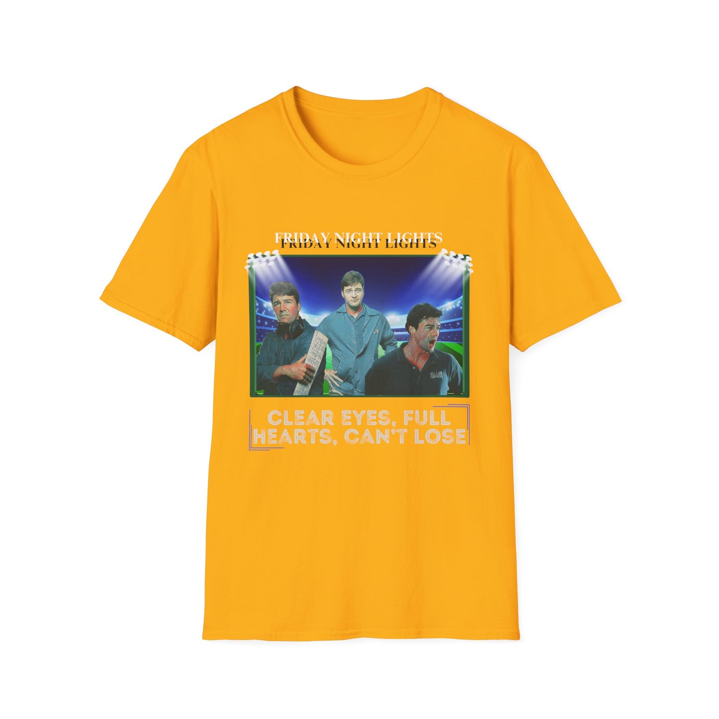 Friday Night Lights Design - "Clear Eyes, Full Hearts, Can't Lose" T-Shirt - Coach Eric Taylor Collage