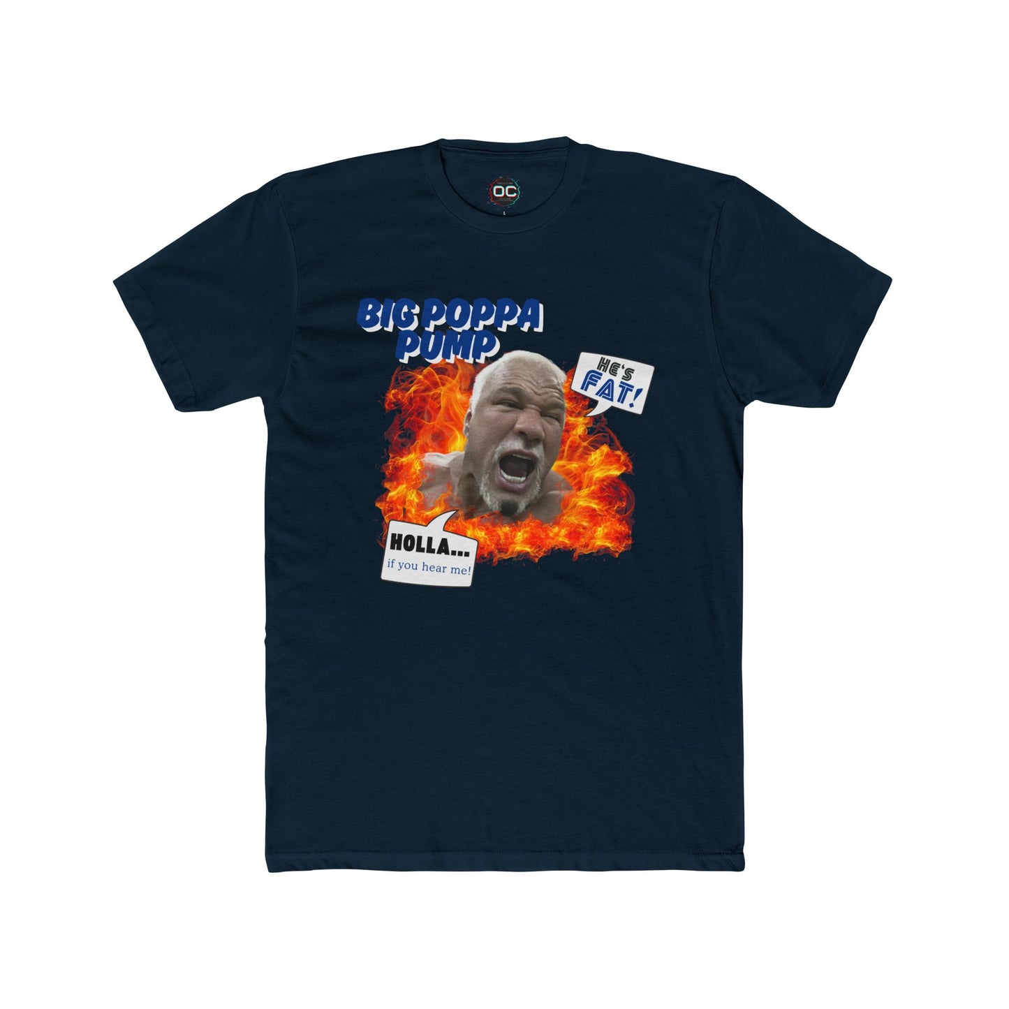 "HE'S FAT! HOLLA IF YOU HEAR ME!" Scott Steiner T-Shirt β The Greatest Math Lesson in Wrestling History!