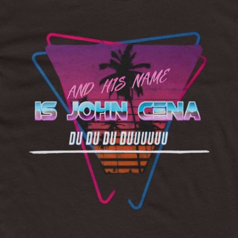 John Cena Meme T-Shirt - Retro 80s 'And His Name Is' Design | An IWC Inspired Funny Wrestling Tee