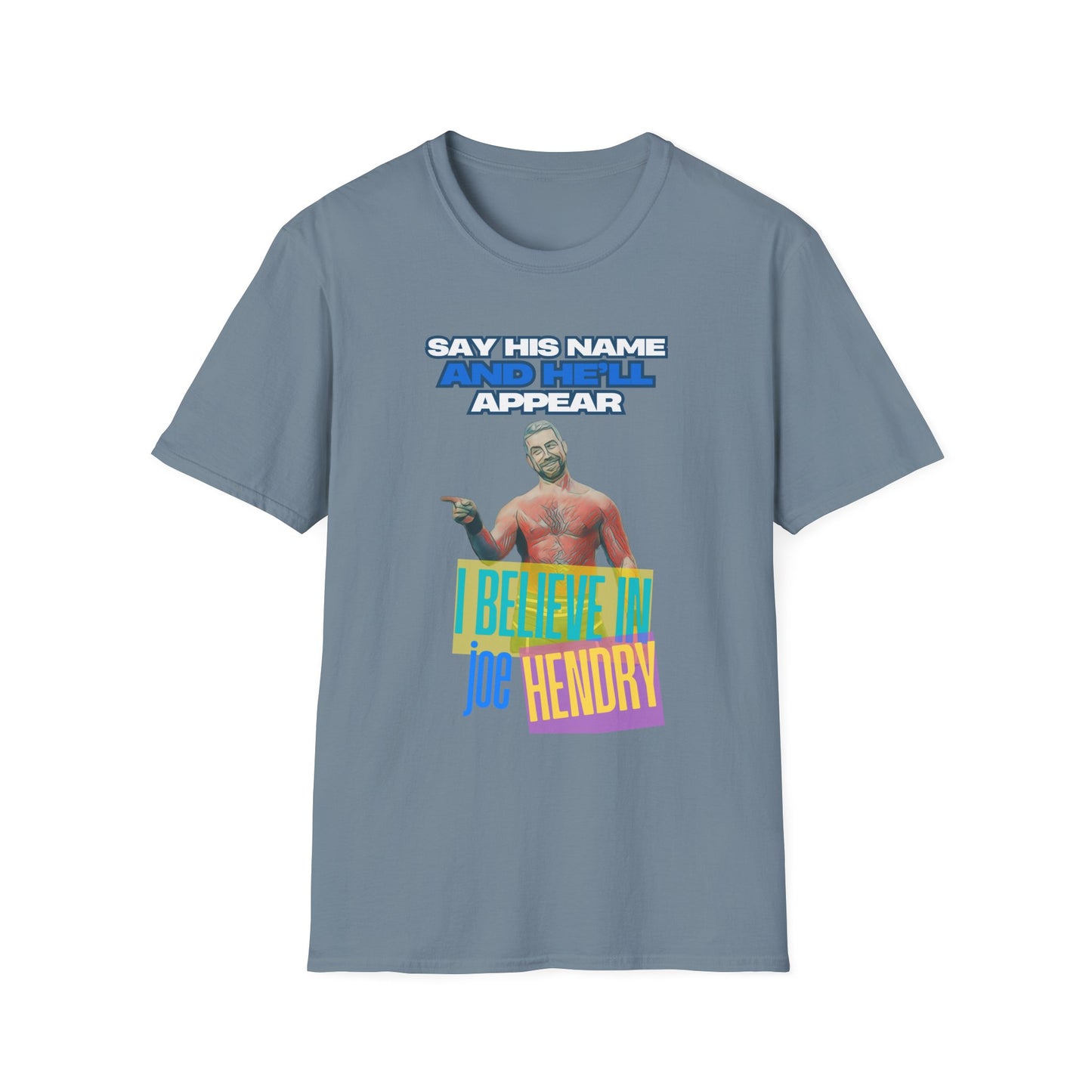 Homage to THE Joe Hendry, Pro Wrestling T-Shirt - Because The One Thing missing from Pro Wrestling is Pop Music!