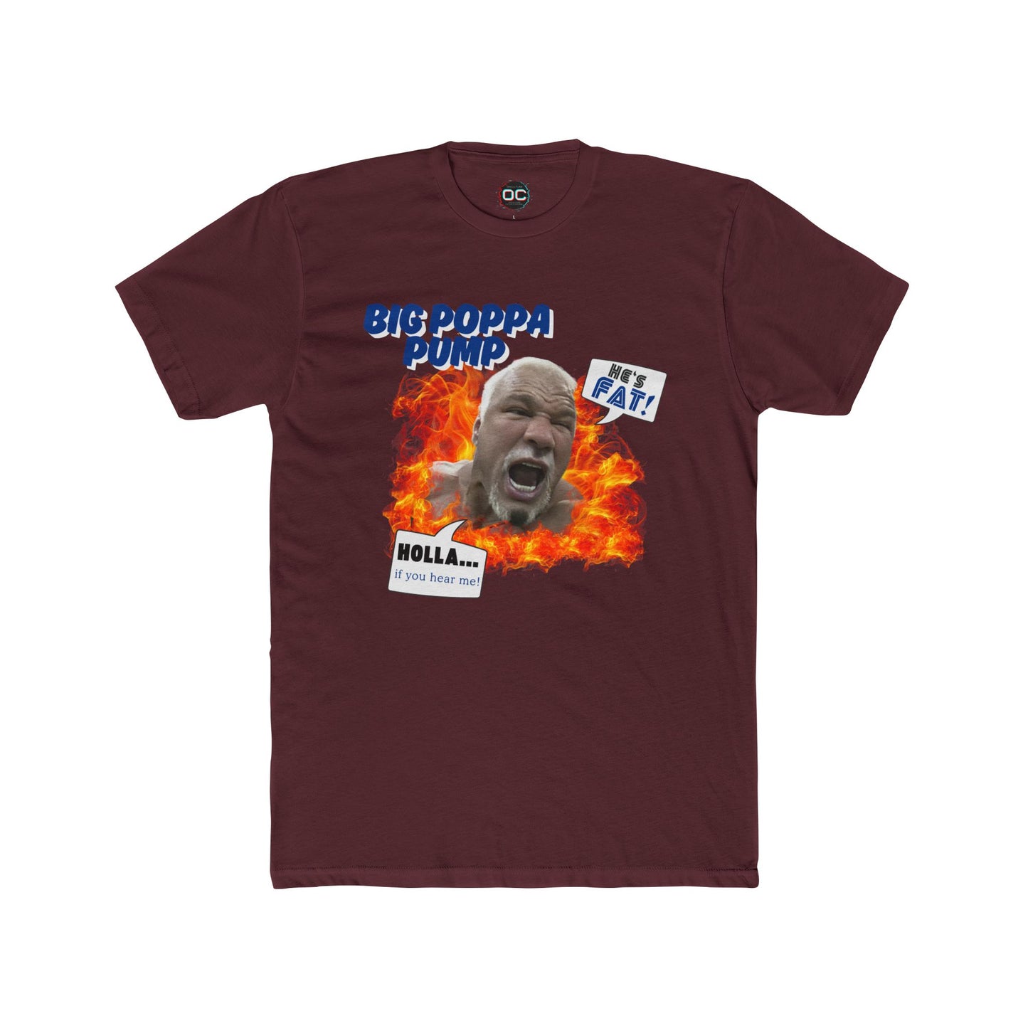 "HE'S FAT! HOLLA IF YOU HEAR ME!" Scott Steiner T-Shirt β The Greatest Math Lesson in Wrestling History!