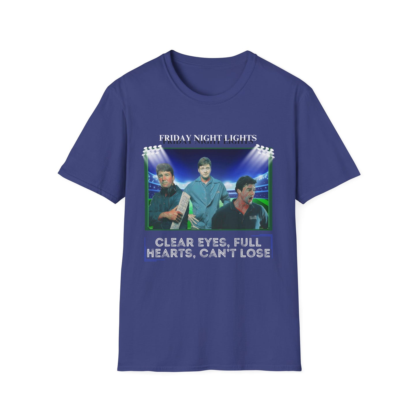 Friday Night Lights Design - "Clear Eyes, Full Hearts, Can't Lose" T-Shirt - Coach Eric Taylor Collage