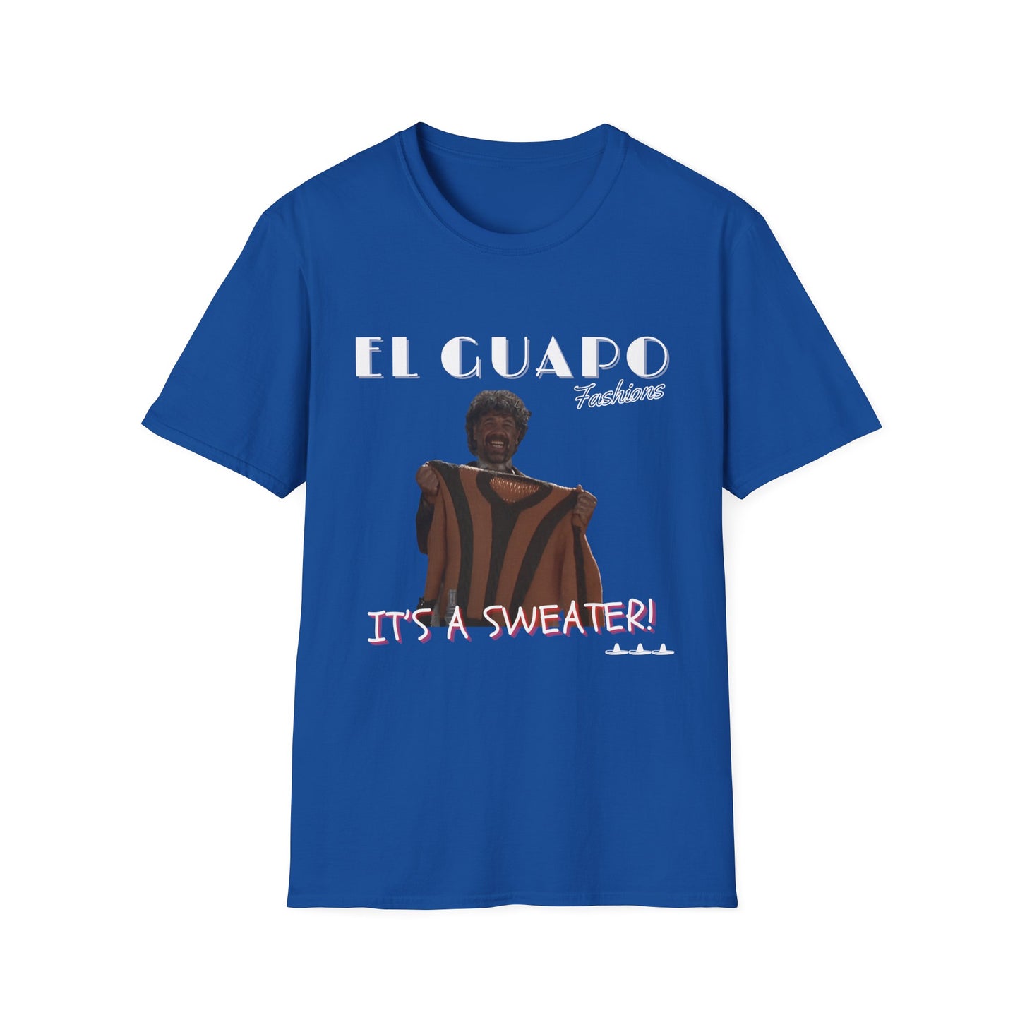 The Three Amigos "El Guapo Fashions" Tee – “It’s a Sweater!” Movie Edition