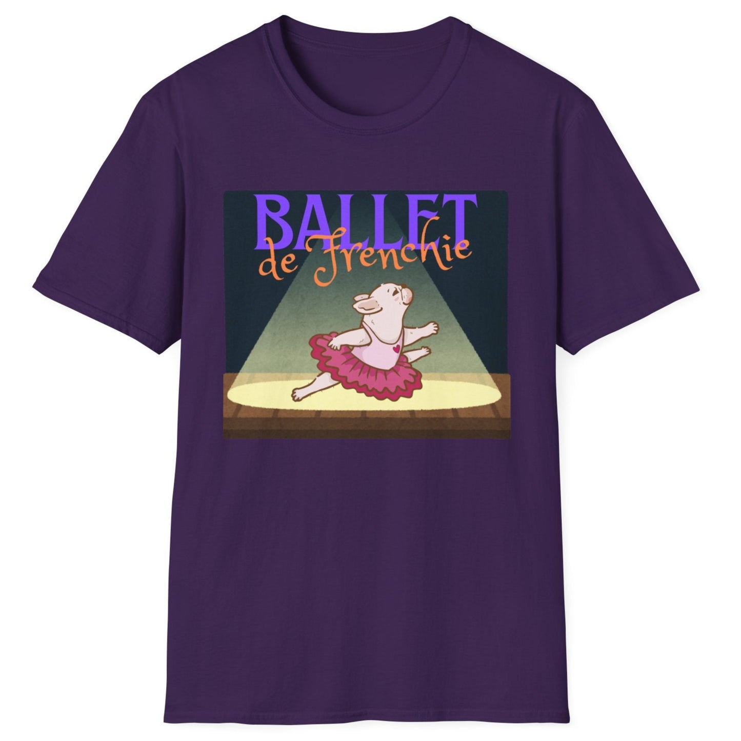 Frenchie Ballet T-Shirt - Cute Dance Humor Tee - Ballet Lover Apparel - Funny French Bulldog Tee