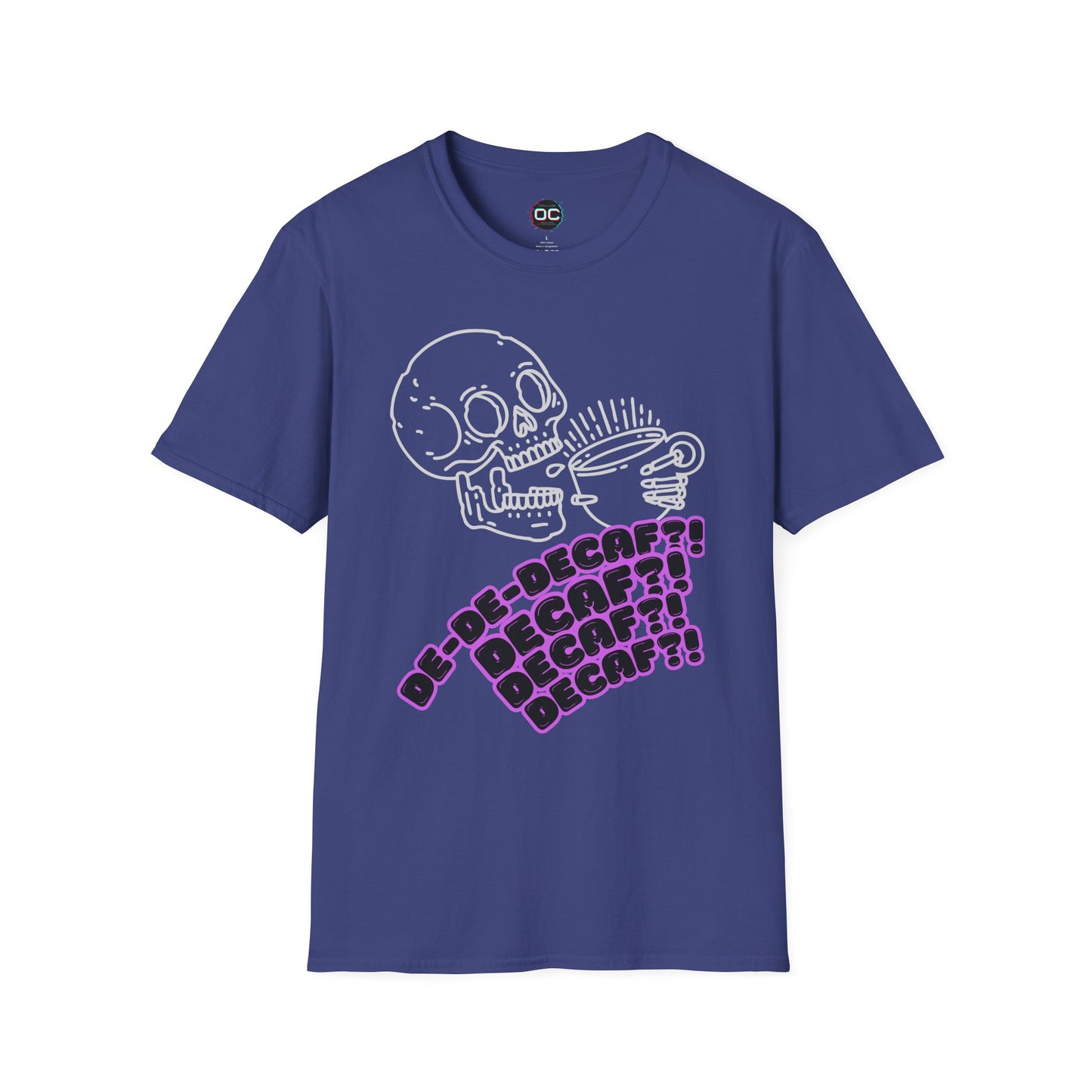 "DECAF? DECAF?? DECAFFFF???" Anti-Decaf Coffee T-Shirt – Because Weak Coffee is for the Dead