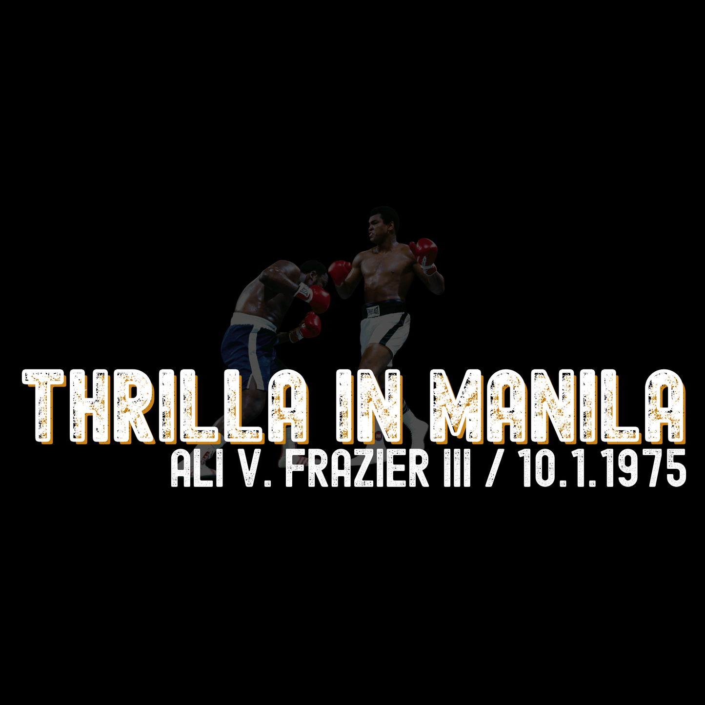Ali vs Frazier Thrilla in Manila Homage Boxing T-Shirt - Distressed Fight Design