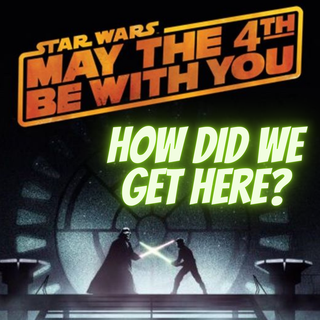 May the 4th Be With You: How a Pun Became a Galactic Phenomenon