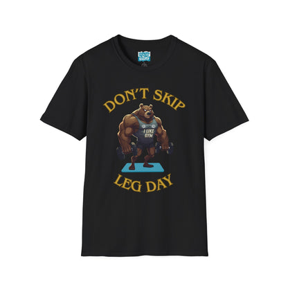 Don’t Skip Leg Day Tee | Funny Gym Bear Workout T-Shirt