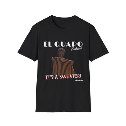 The Three Amigos "El Guapo Fashions" Tee – “It’s a Sweater!” Movie Edition