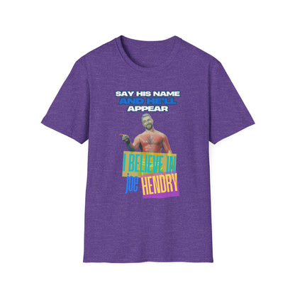 Homage to THE Joe Hendry, Pro Wrestling T-Shirt - Because The One Thing missing from Pro Wrestling is Pop Music!