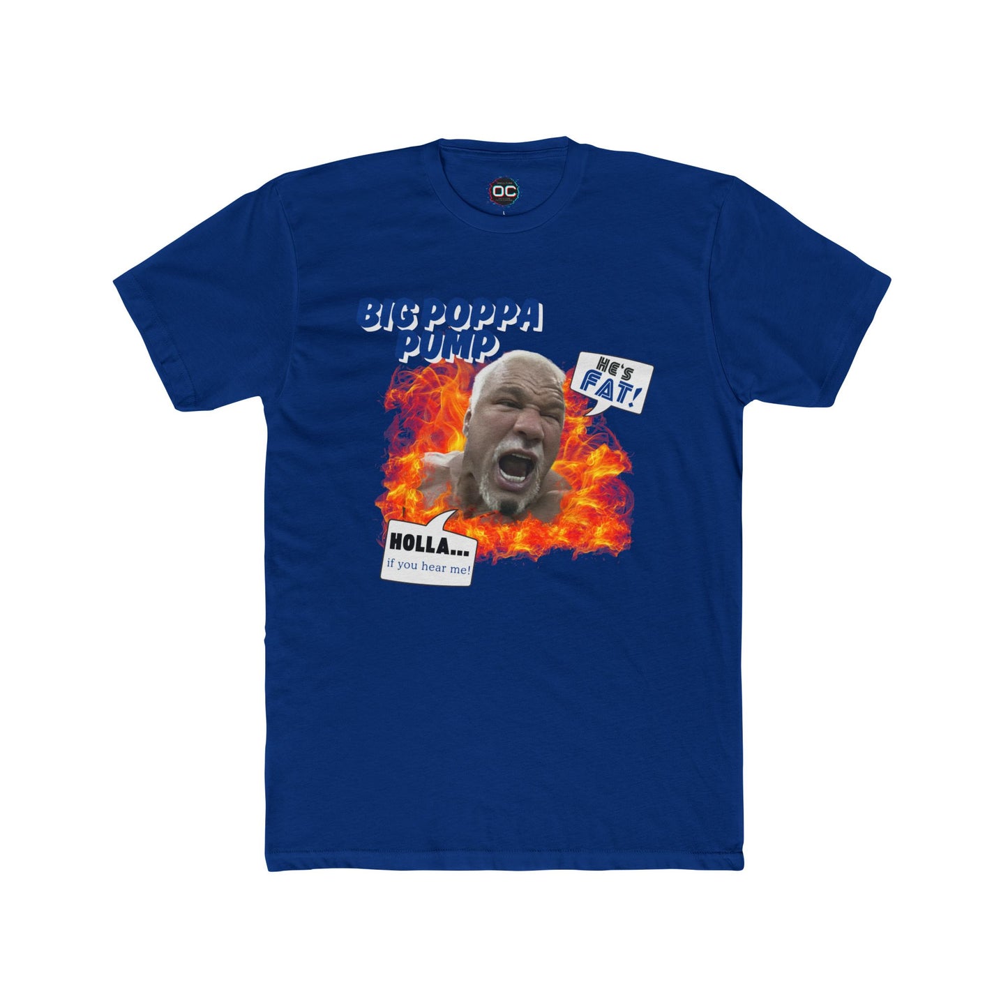 "HE'S FAT! HOLLA IF YOU HEAR ME!" Scott Steiner T-Shirt – The Greatest Math Lesson in Wrestling History!