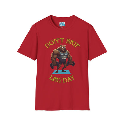 Don’t Skip Leg Day Tee | Funny Gym Bear Workout T-Shirt
