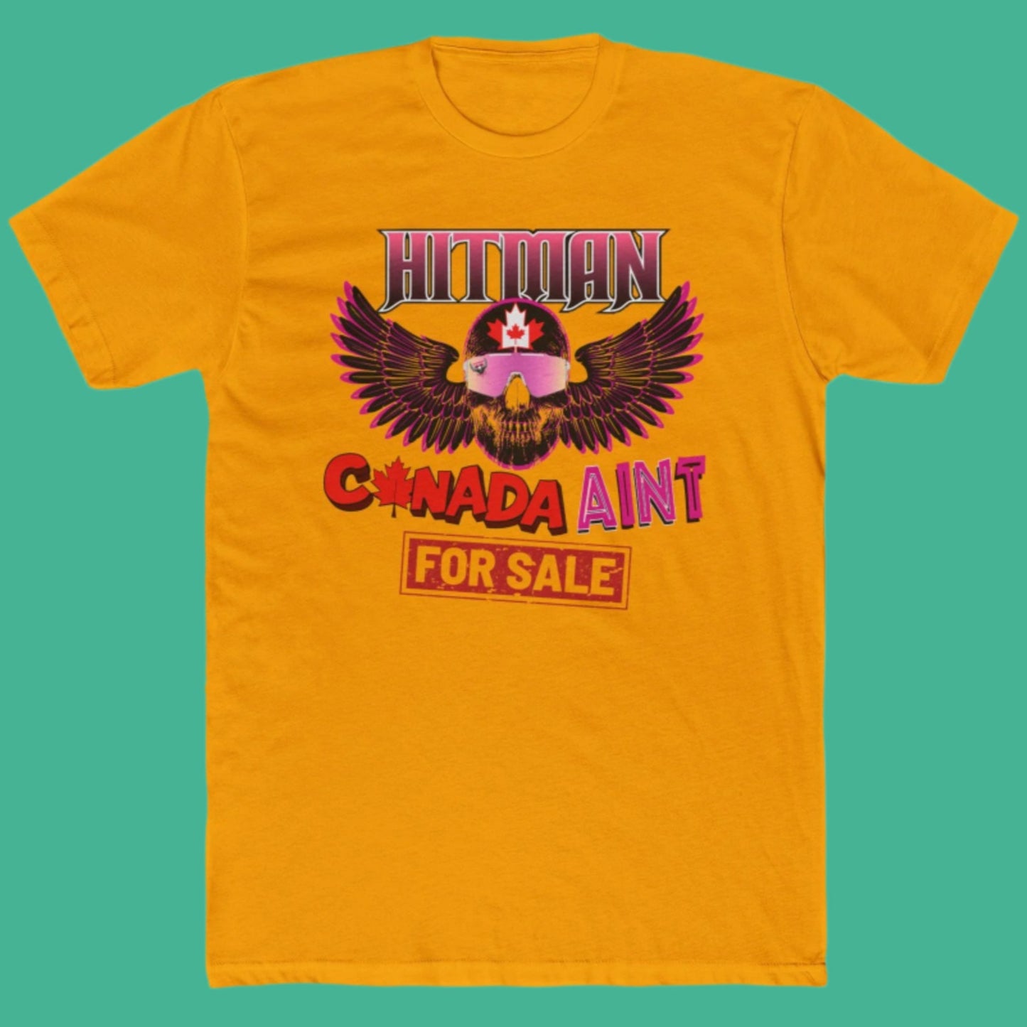 Bret 'Hitman' Hart Defending Canada - Canada Aint For Sale, Anti-Trump, Unisex Cotton Crew Tee, WWE Wrestling