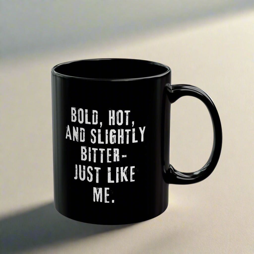 The Bold, Hot, and Slightly Bitter Mug - In Black