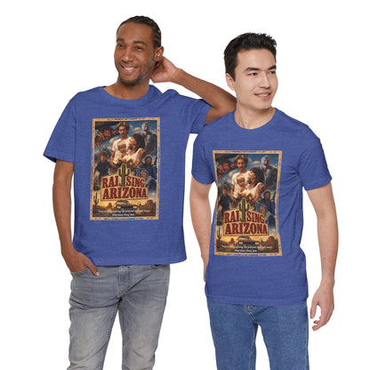 Raising Hell in Arizona Tee | Cult Comedy Movie Poster Tribute T-Shirt