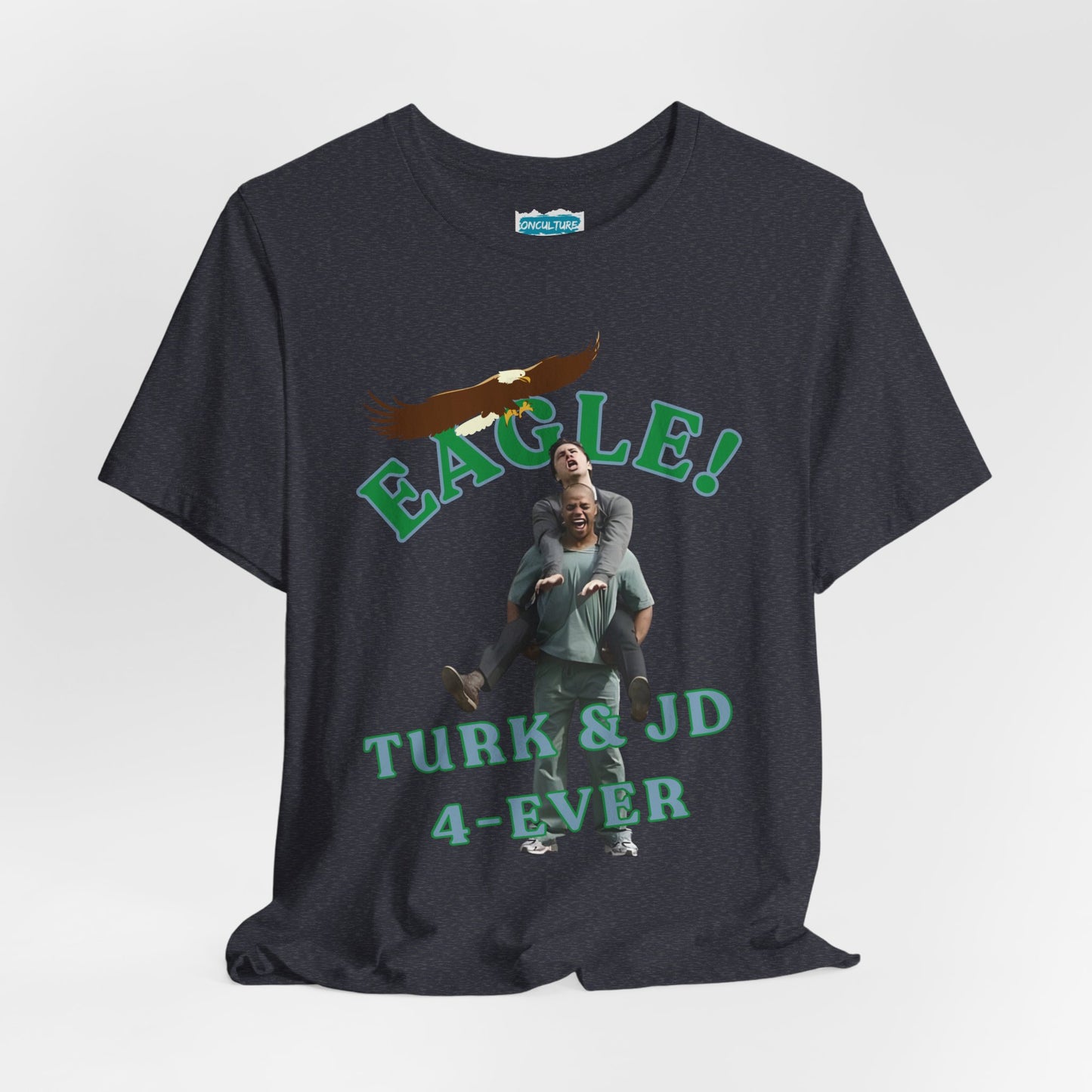 “EAGLE!” Classic TV Tee | JD & Turk Tribute T-Shirt