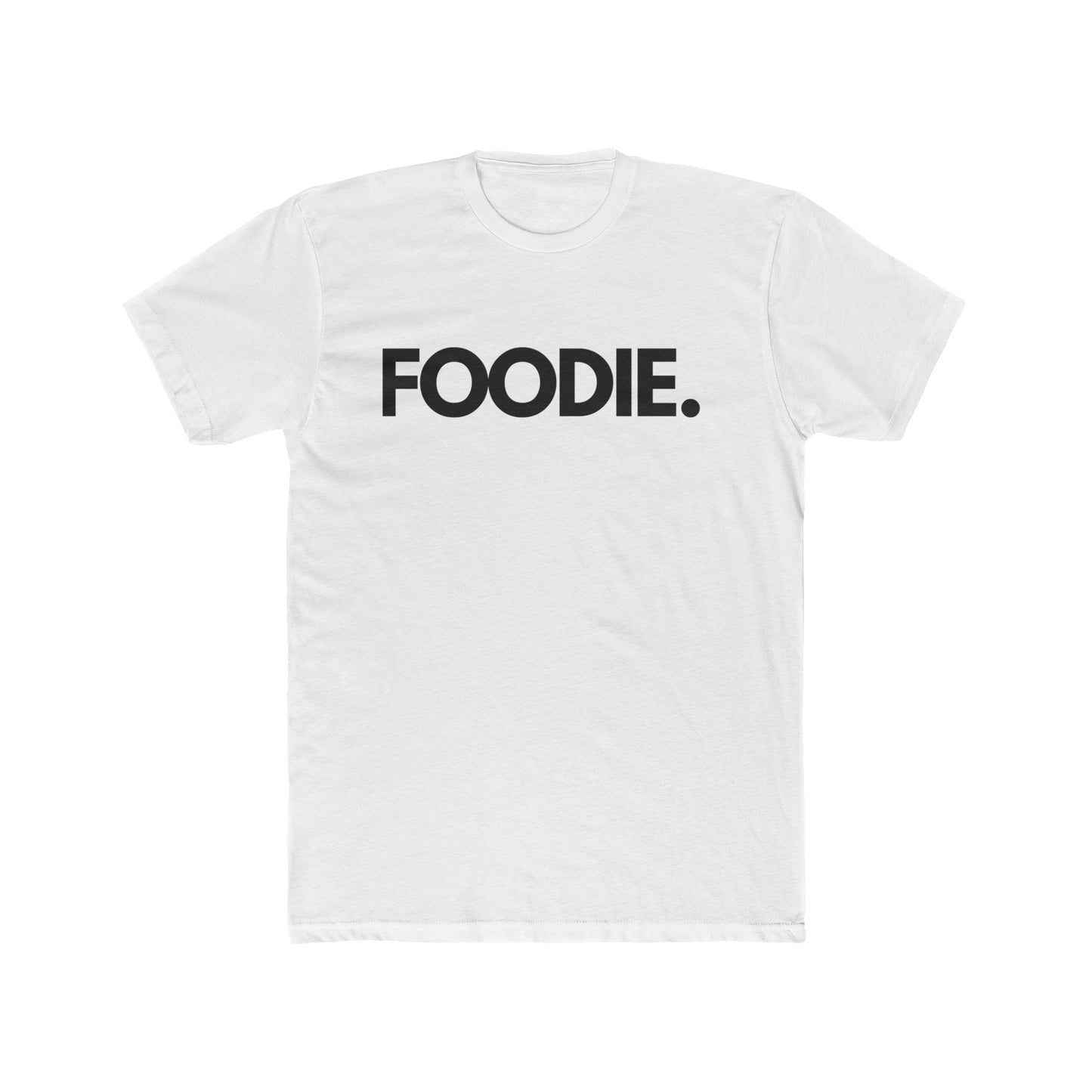 Foodie Unisex T-Shirt, For Food Lovers and Adventurers, Thoughtful and Fun Gift