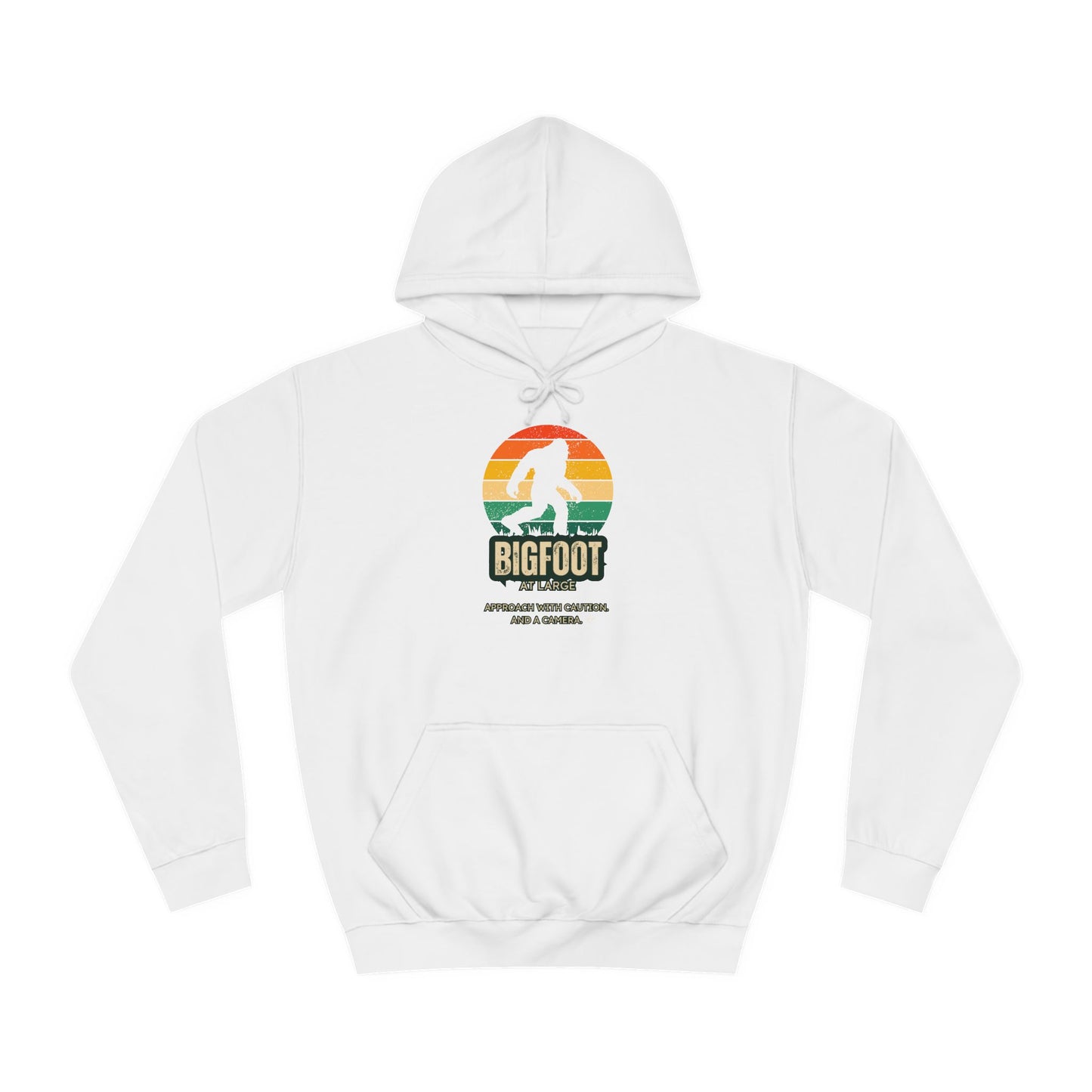 Bigfoot Sighted, Bring Cameras - A Double Sided Hoodie