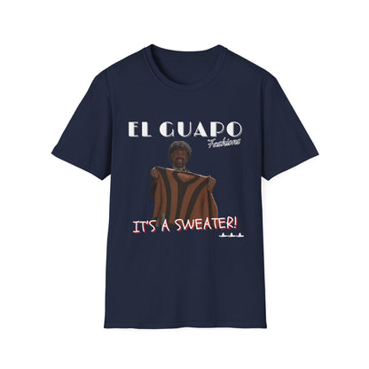 The Three Amigos "El Guapo Fashions" Tee – “It’s a Sweater!” Movie Edition