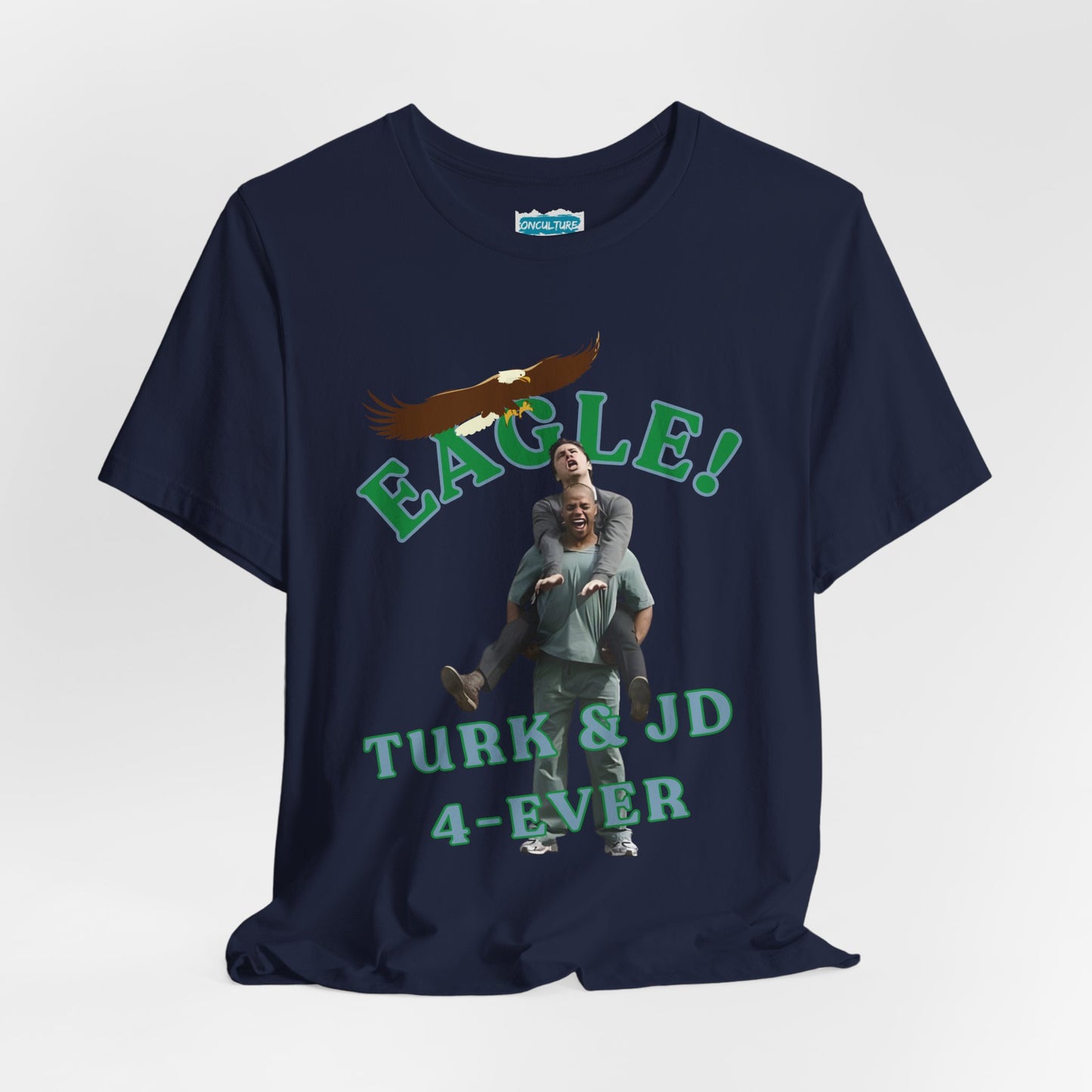 “EAGLE!” Classic TV Tee | JD & Turk Tribute T-Shirt