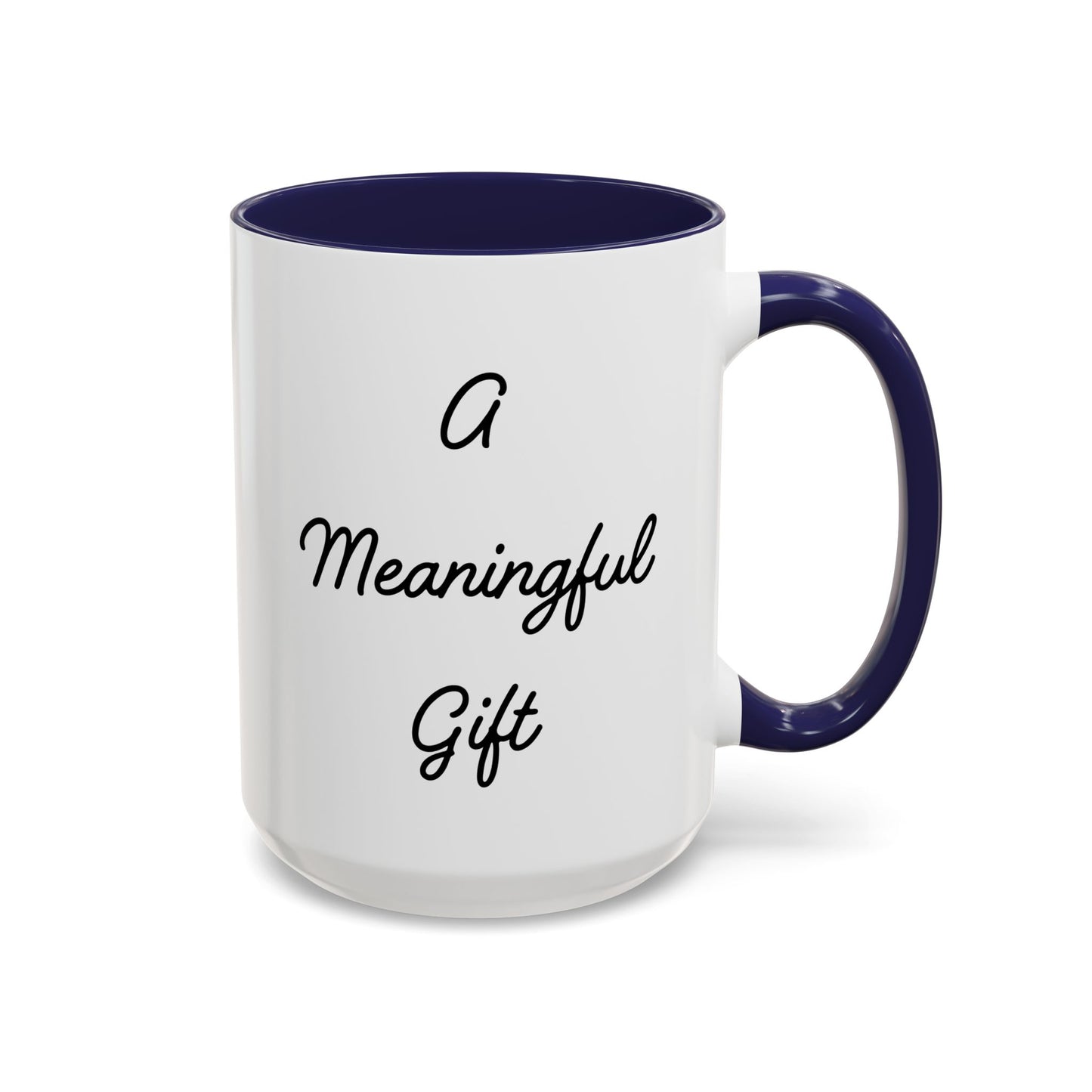 A Meaningful Gift Mug, For Those That Care, But Not That Much - In White