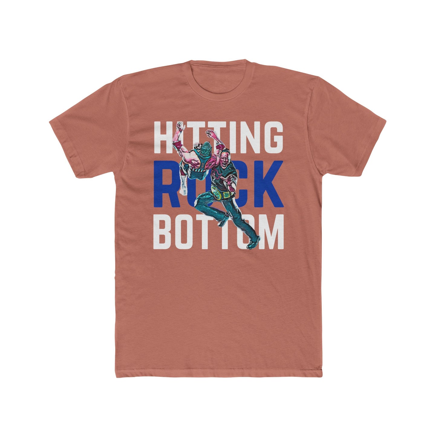 When You Hit The Rock Bottom T-Shirt