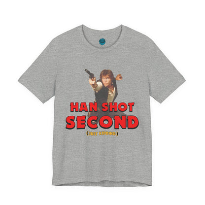 He Shot Second: Just Kidding Nerd Tee | Funny Space Cowboy Fantasy Fandom T-Shirt