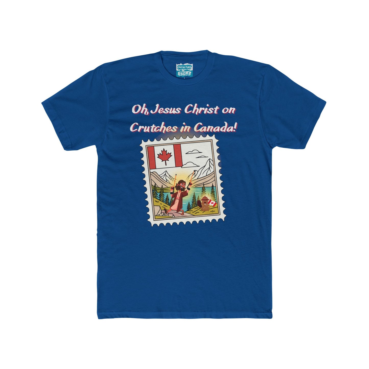 Funny "Oh, Jesus Christ on Crutches in Canada!" Tee | Chaotic Humor Graphic T-Shirt