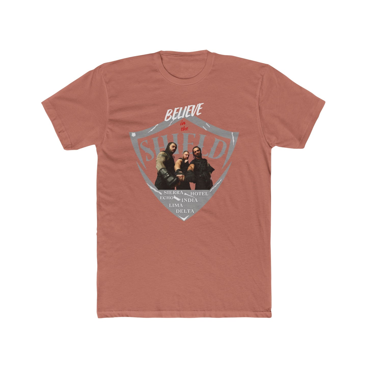 Believe in Justice, Believe in The Shield T-Shirt