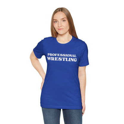 Professional Wrestling T-Shirt — Bold Retro Sports Tee