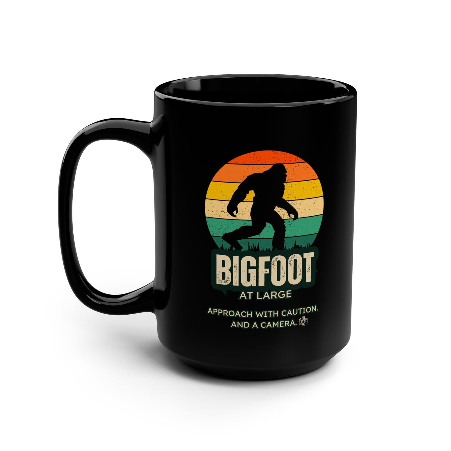 There's a Bigfoot At Large, Bring a Camera Mug - In Black