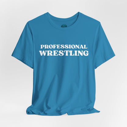 Professional Wrestling T-Shirt — Bold Retro Sports Tee