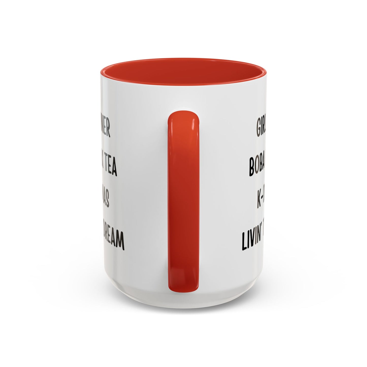 Live The Dream Any Way You Want Mug - In White