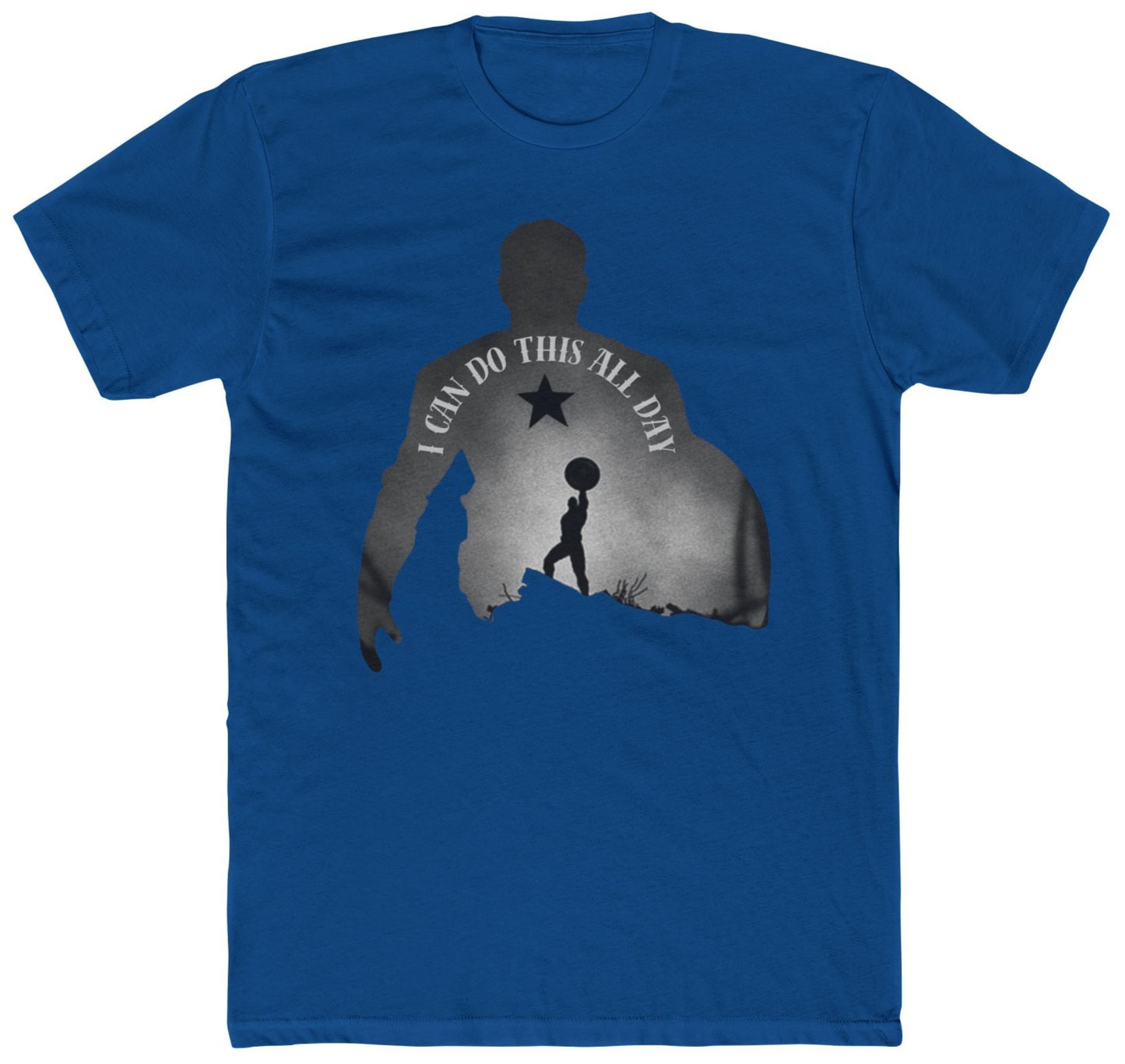 He Can Do This All Day T-Shirt