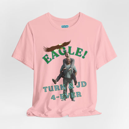 “EAGLE!” Classic TV Tee | JD & Turk Tribute T-Shirt