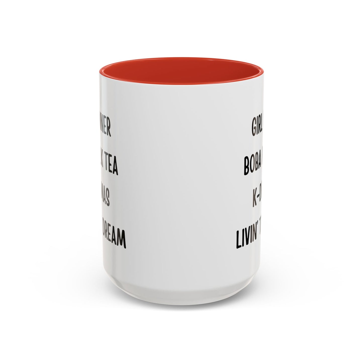 Live The Dream Any Way You Want Mug - In White