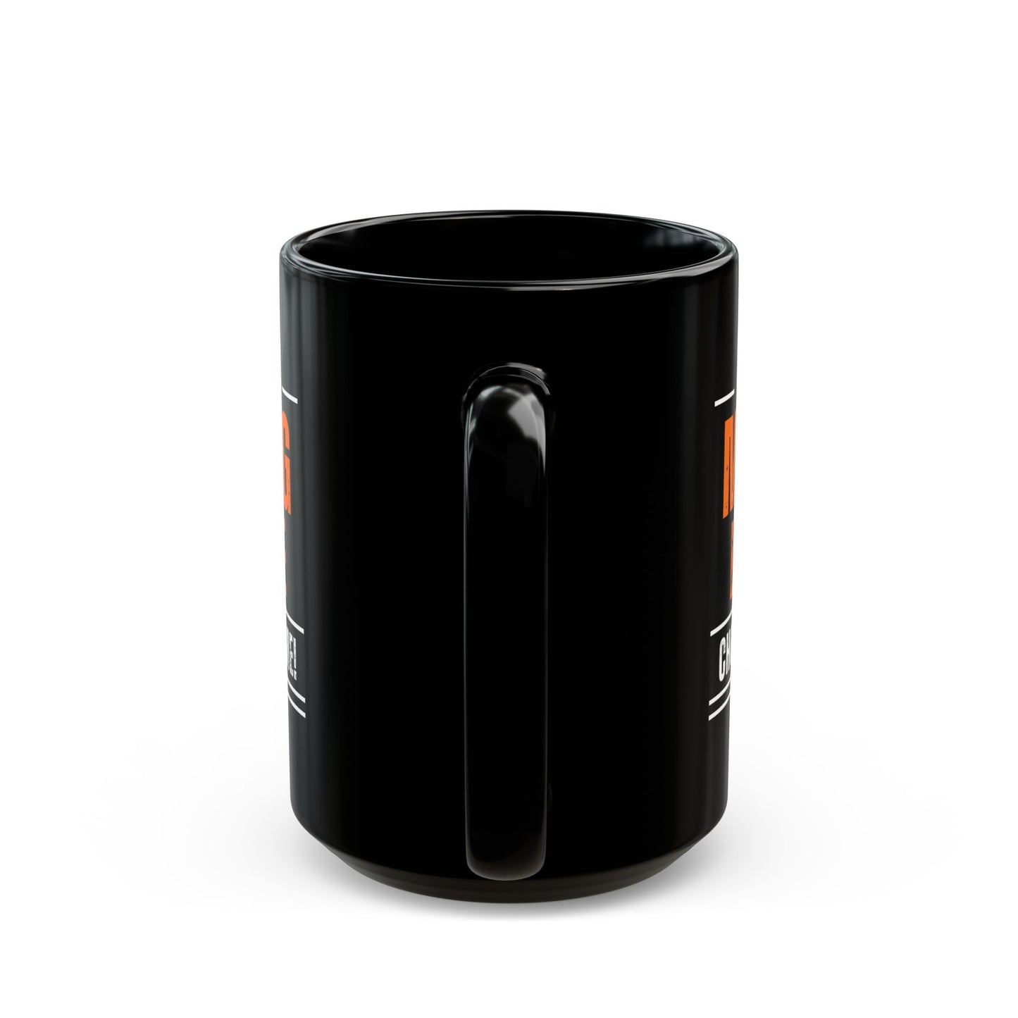 "The Mug Life Chose Me" Mug - In Black