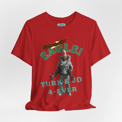 “EAGLE!” Classic TV Tee | JD & Turk Tribute T-Shirt