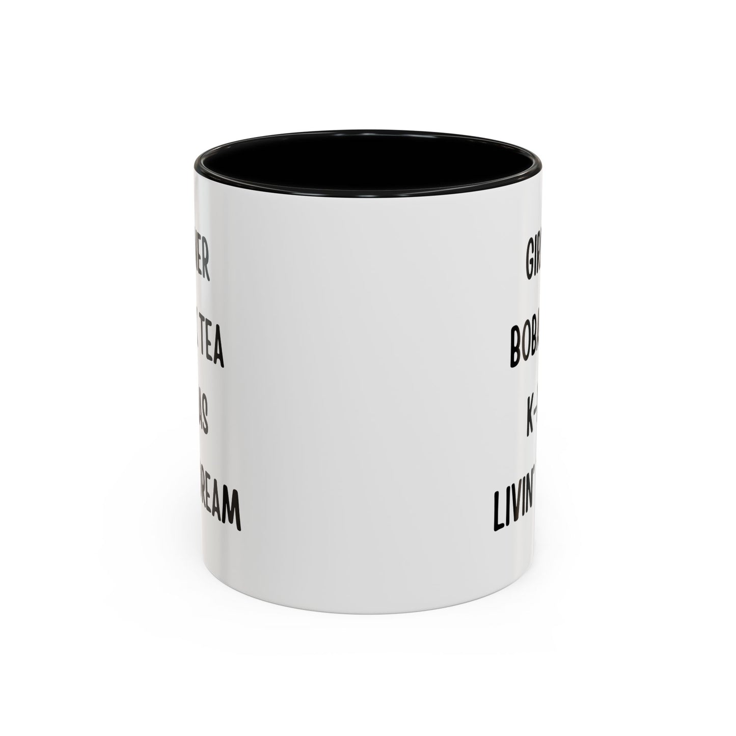 Live The Dream Any Way You Want Mug - In White