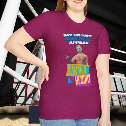 Homage to THE Joe Hendry, Pro Wrestling T-Shirt - Because The One Thing missing from Pro Wrestling is Pop Music!