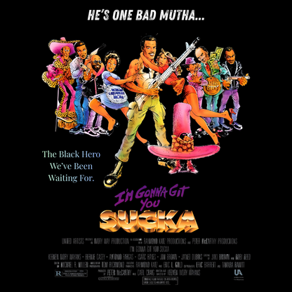 I’m Gonna Git You Sucka Tee – Blaxploitation Comedy Tribute Shirt