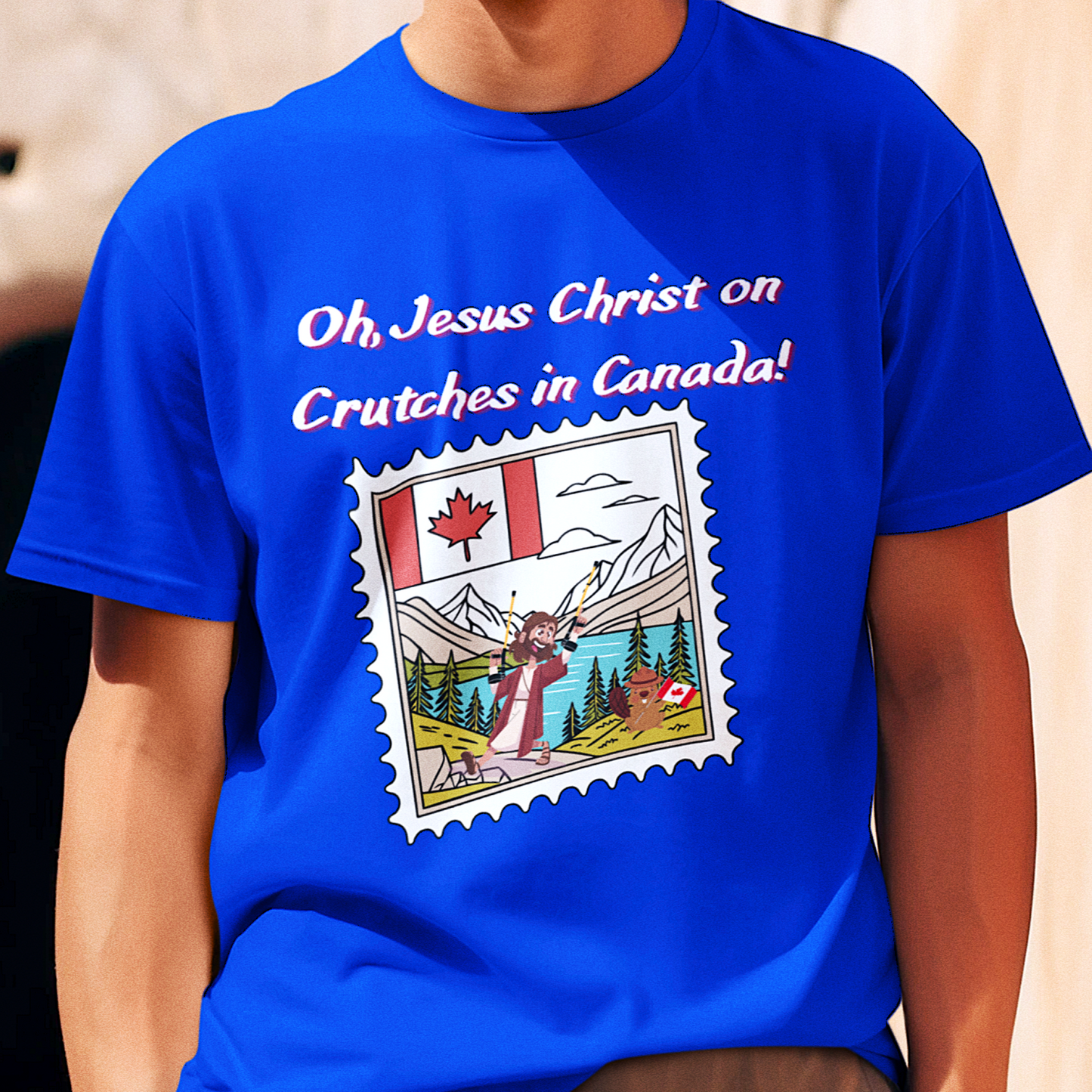 Funny "Oh, Jesus Christ on Crutches in Canada!" Tee | Chaotic Humor Graphic T-Shirt