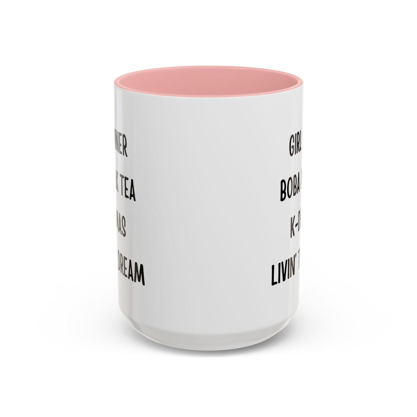 Live The Dream Any Way You Want Mug - In White