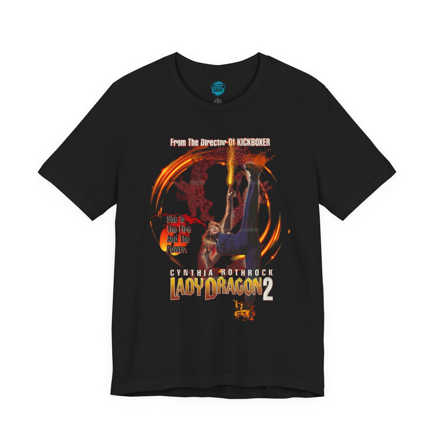 Lady Dragon 2 Tee – Cynthia Rothrock 80s and 90s Action Tribute Shirt
