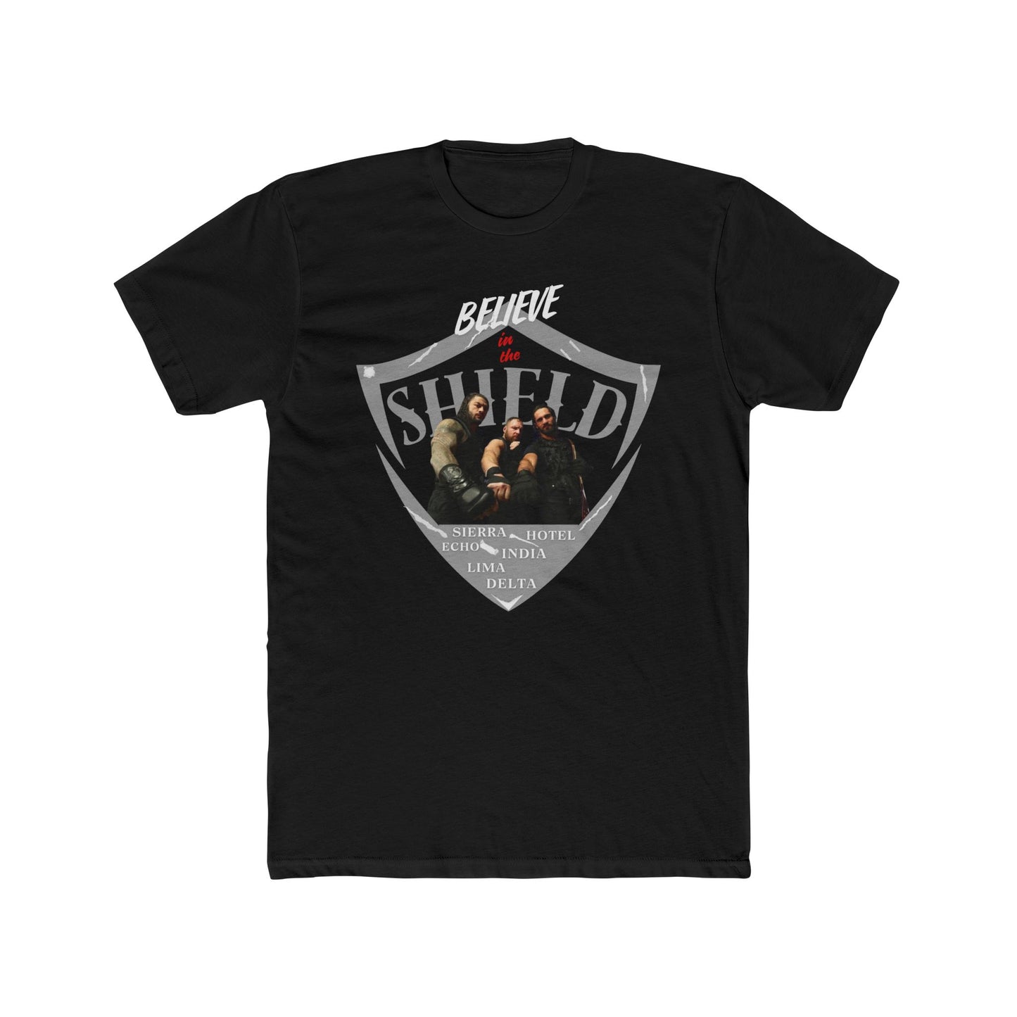 Believe in Justice, Believe in The Shield T-Shirt