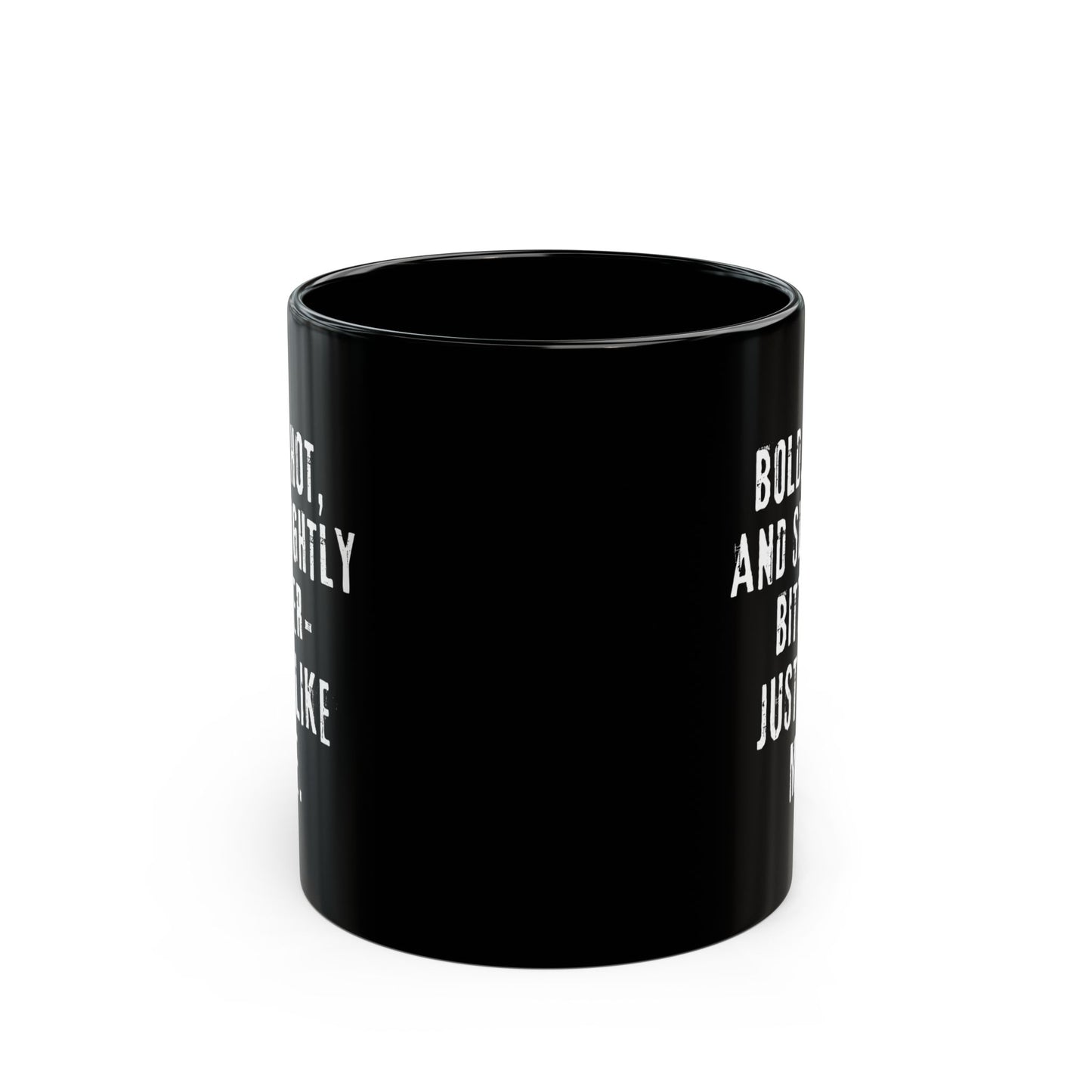 The Bold, Hot, and Slightly Bitter Mug - In Black